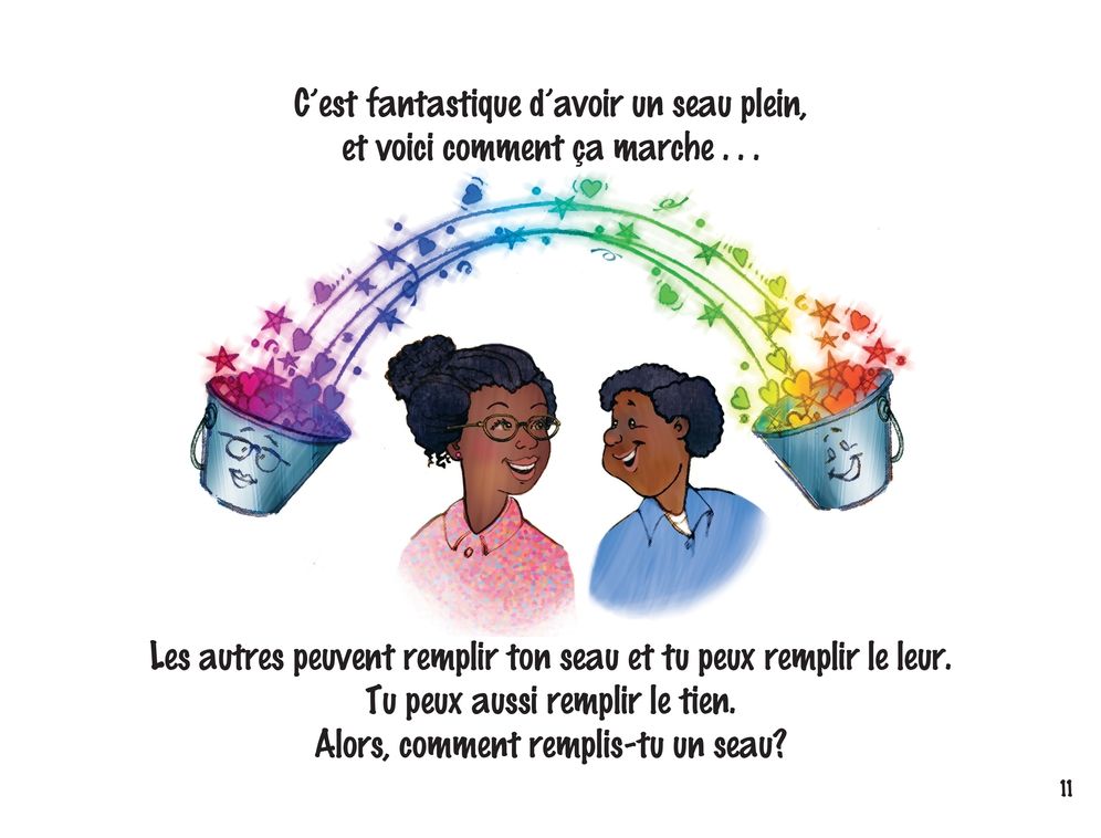 As-tu rempli un seau aujourd'hui ?: Le bonheur quotidien explique aux enfants