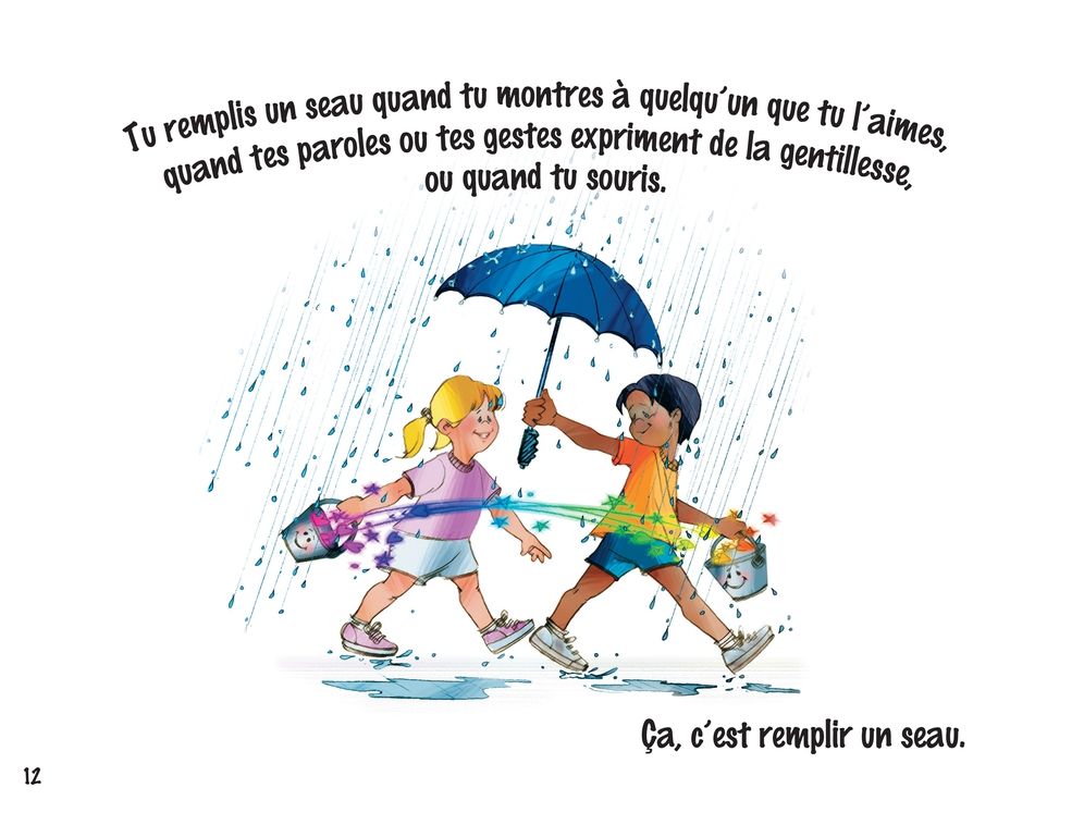 As-tu rempli un seau aujourd'hui ?: Le bonheur quotidien explique aux enfants