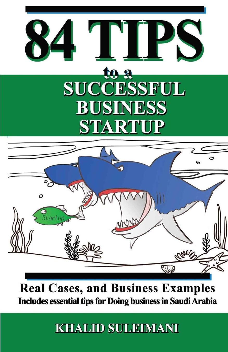 84 Tips to a Successful Business Startup