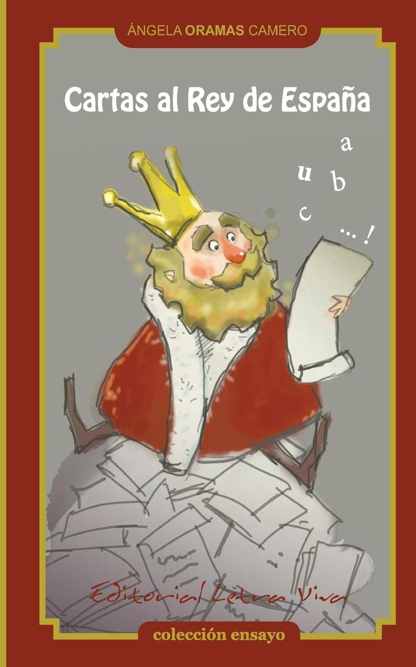 Cartas al Rey de Espana