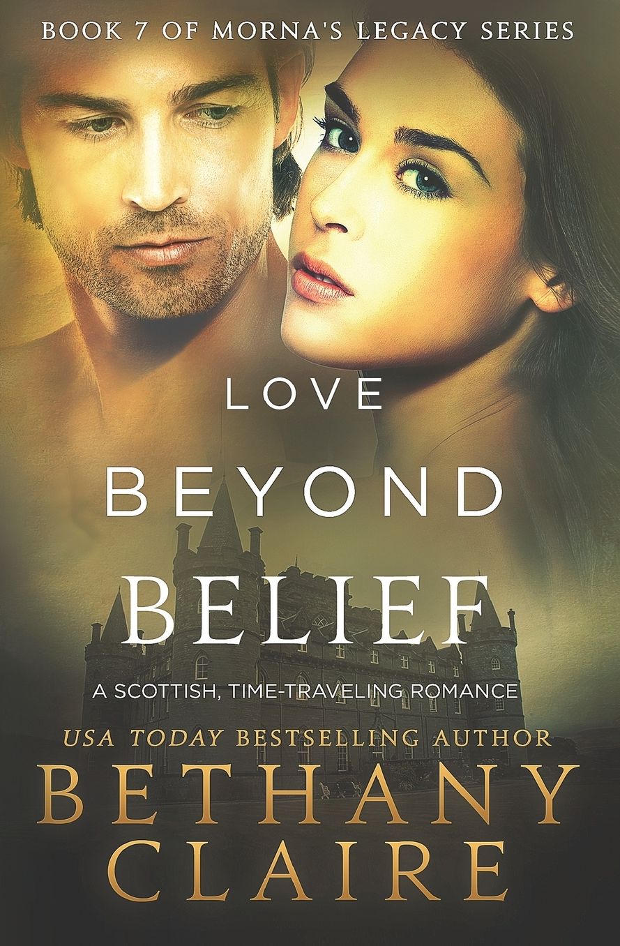 Love Beyond Belief: A Scottish Time Travel Romance