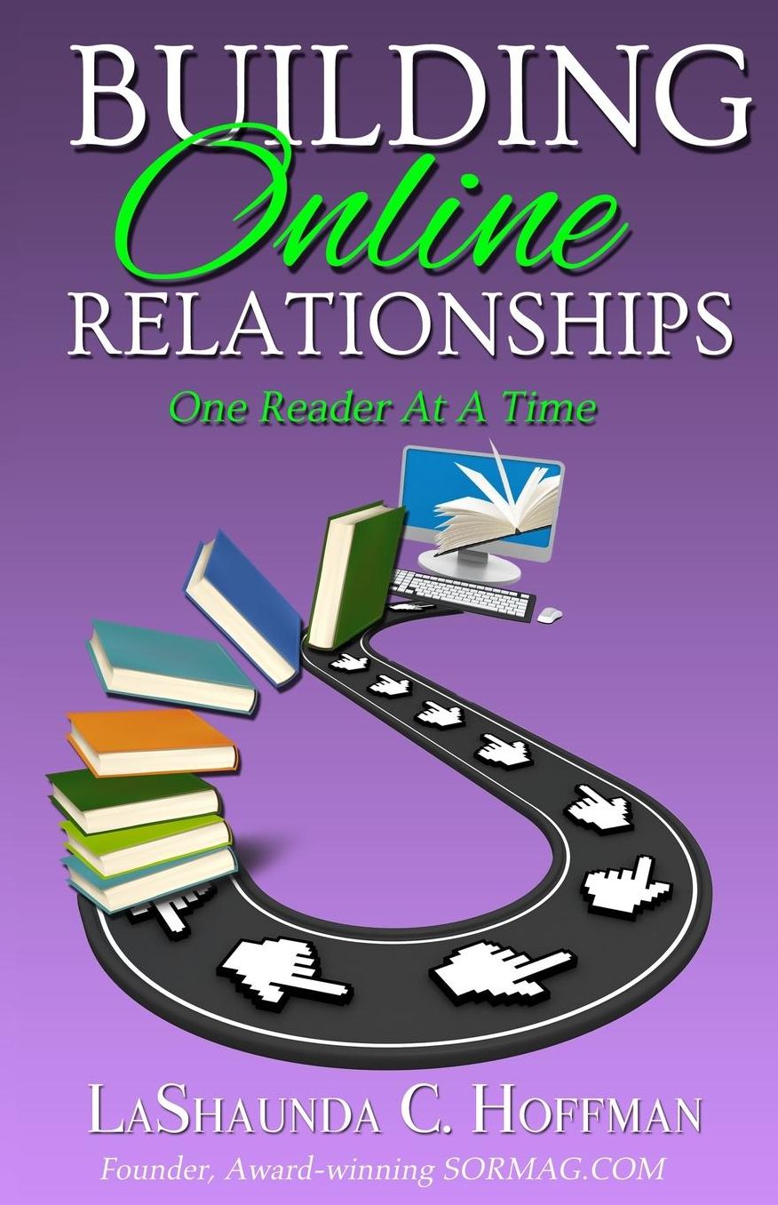 Building Online Relationships: One Reader At A Time