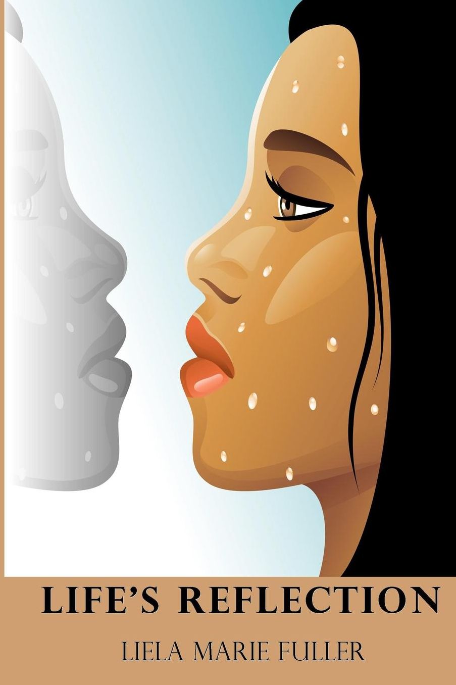 Life's Reflection: Second Edition