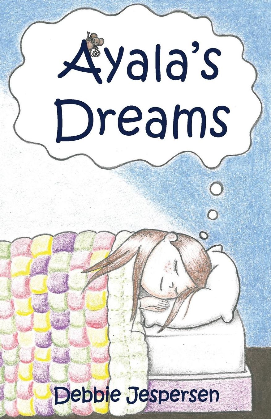 Ayala's Dreams
