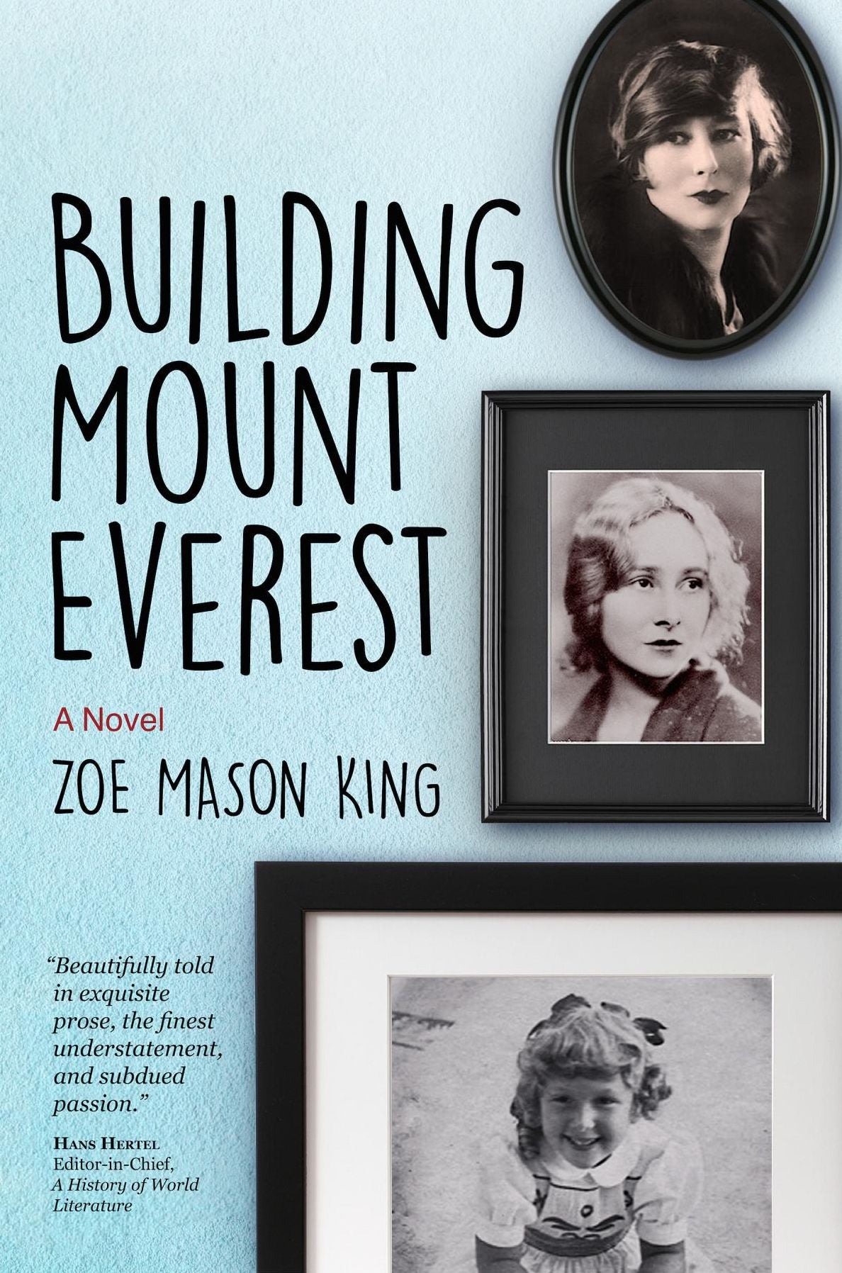 Building Mount Everest: A Novel