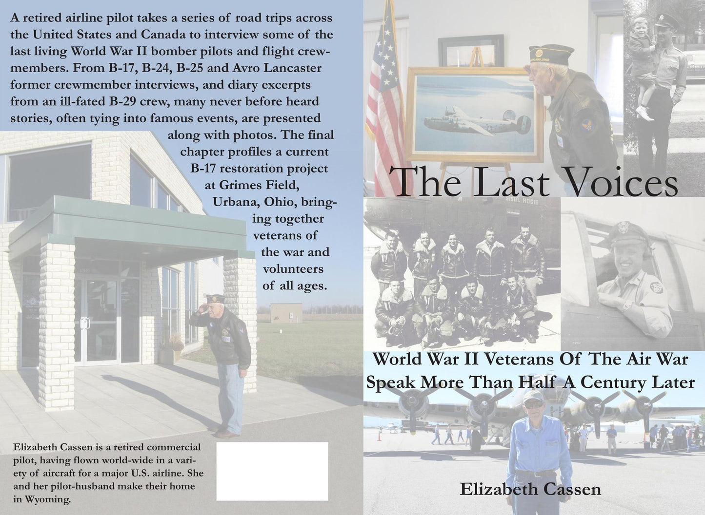 THE LAST VOICES: World War II Veterans Of The Air War Speak More Than Half A Century Later