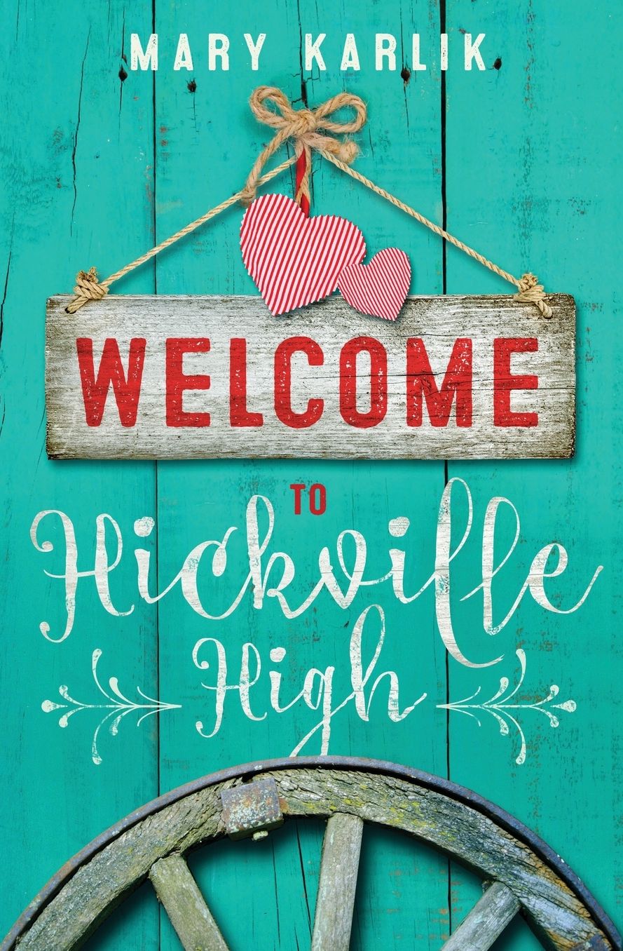 Welcome To Hickville High