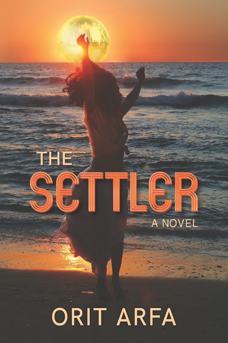 The Settler: A novel of modern Israel
