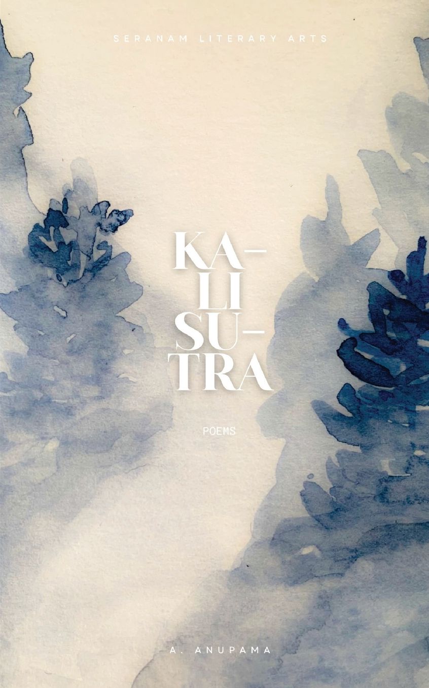 Kali Sutra: Poems