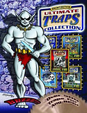 Grimtooth's Ultimate Traps Collection - Softcover