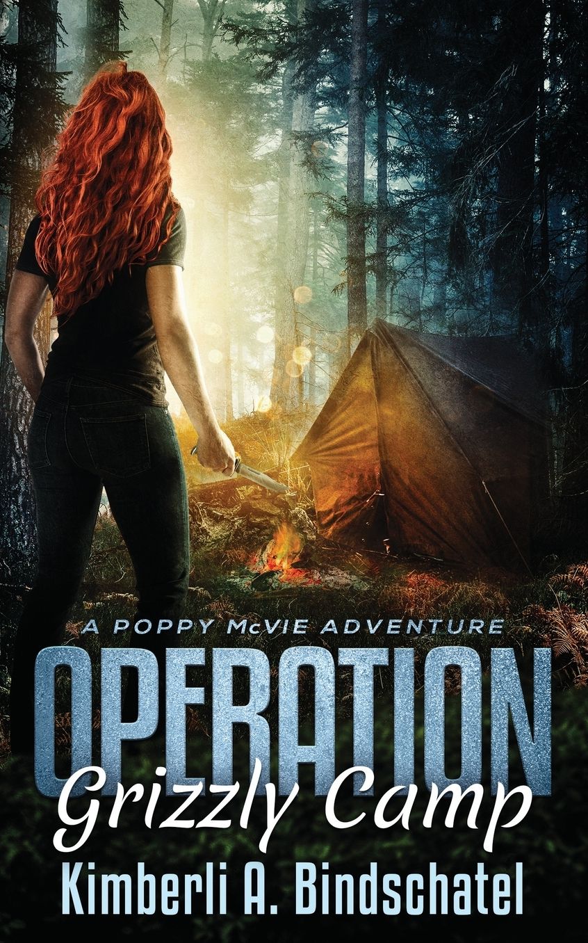 Operation Grizzly Camp: An edge-of-your-seat survival thriller in the savage wilderness of Alaska