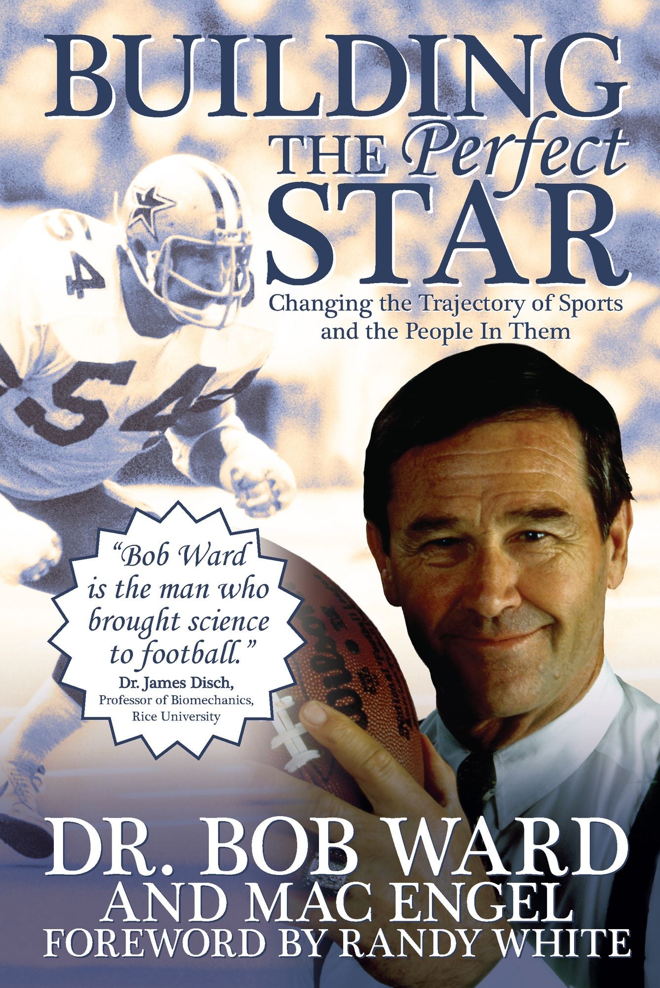 Building The Perfect Star: Changing the Trajectory of Sports and the People in Them