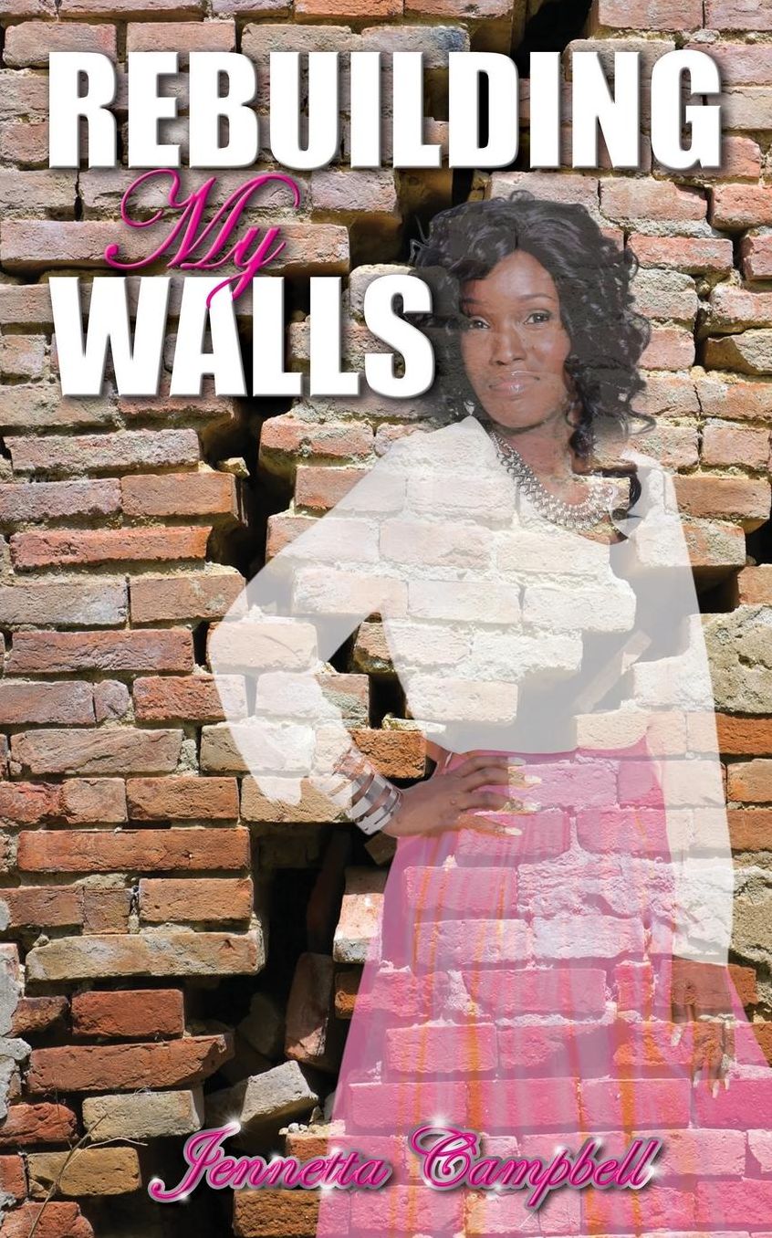 Rebuidling My Walls