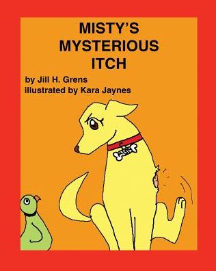 MISTY'S MYSTERIOUS ITCH