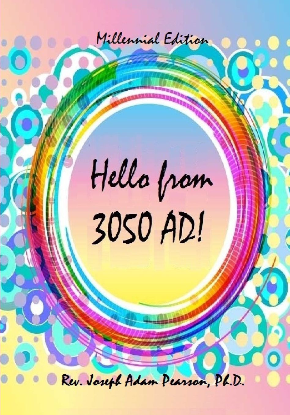 Hello from 3050 AD!