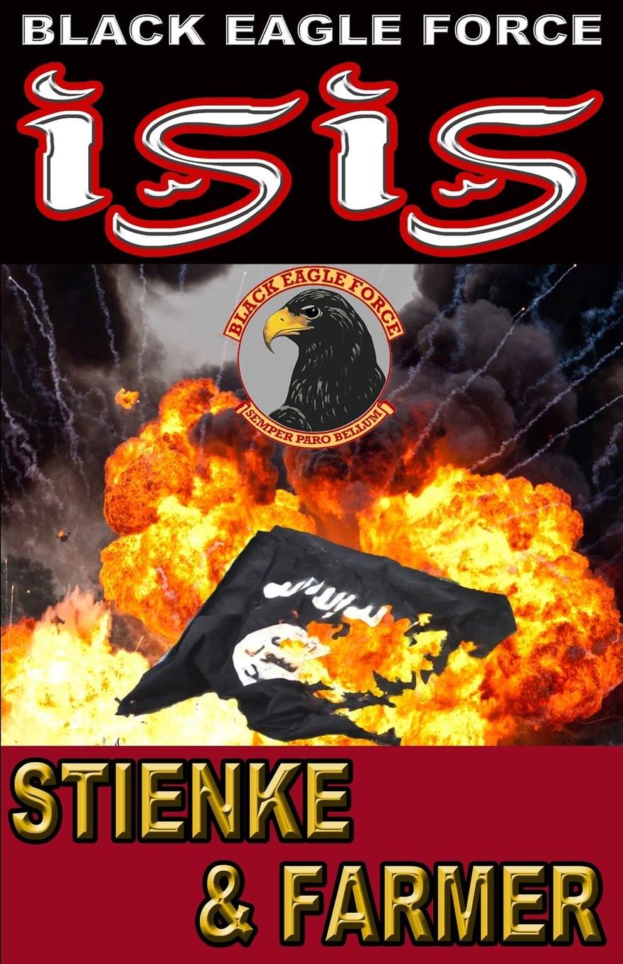 Black Eagle Force: ISIS