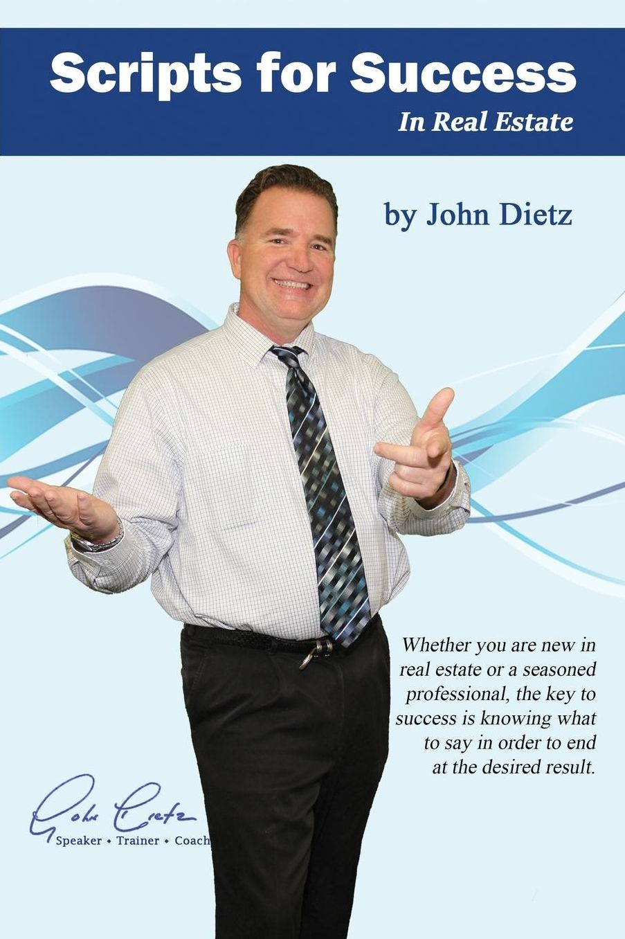 Scripts for Success: In Real Estate