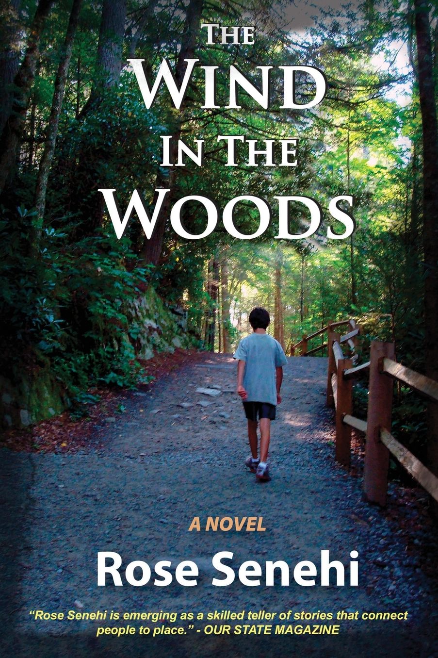 The Wind in the Woods: A Novel