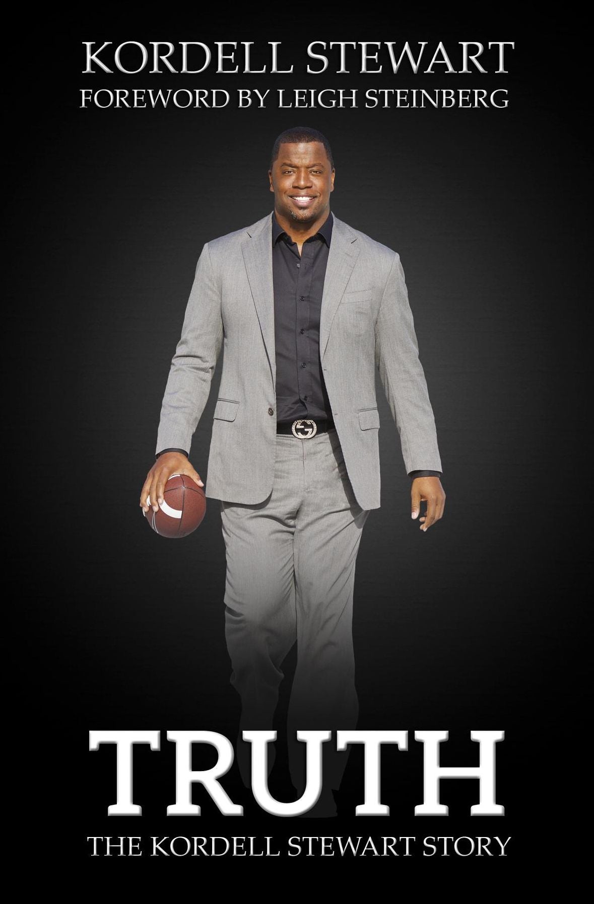 Truth: The Kordell Stewart Story
