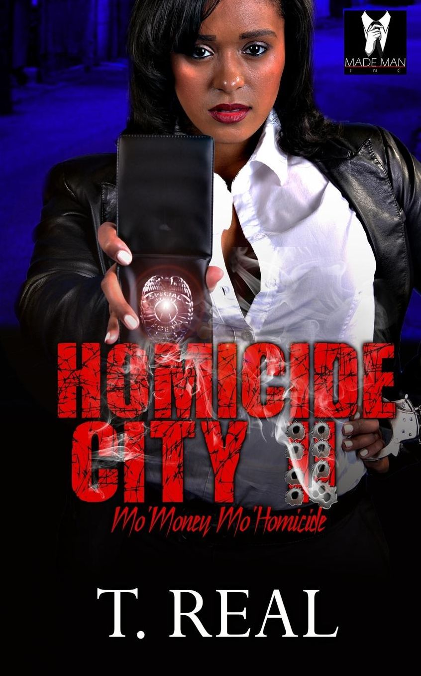 Homicide City 2 "Mo Money,Mo Homicide