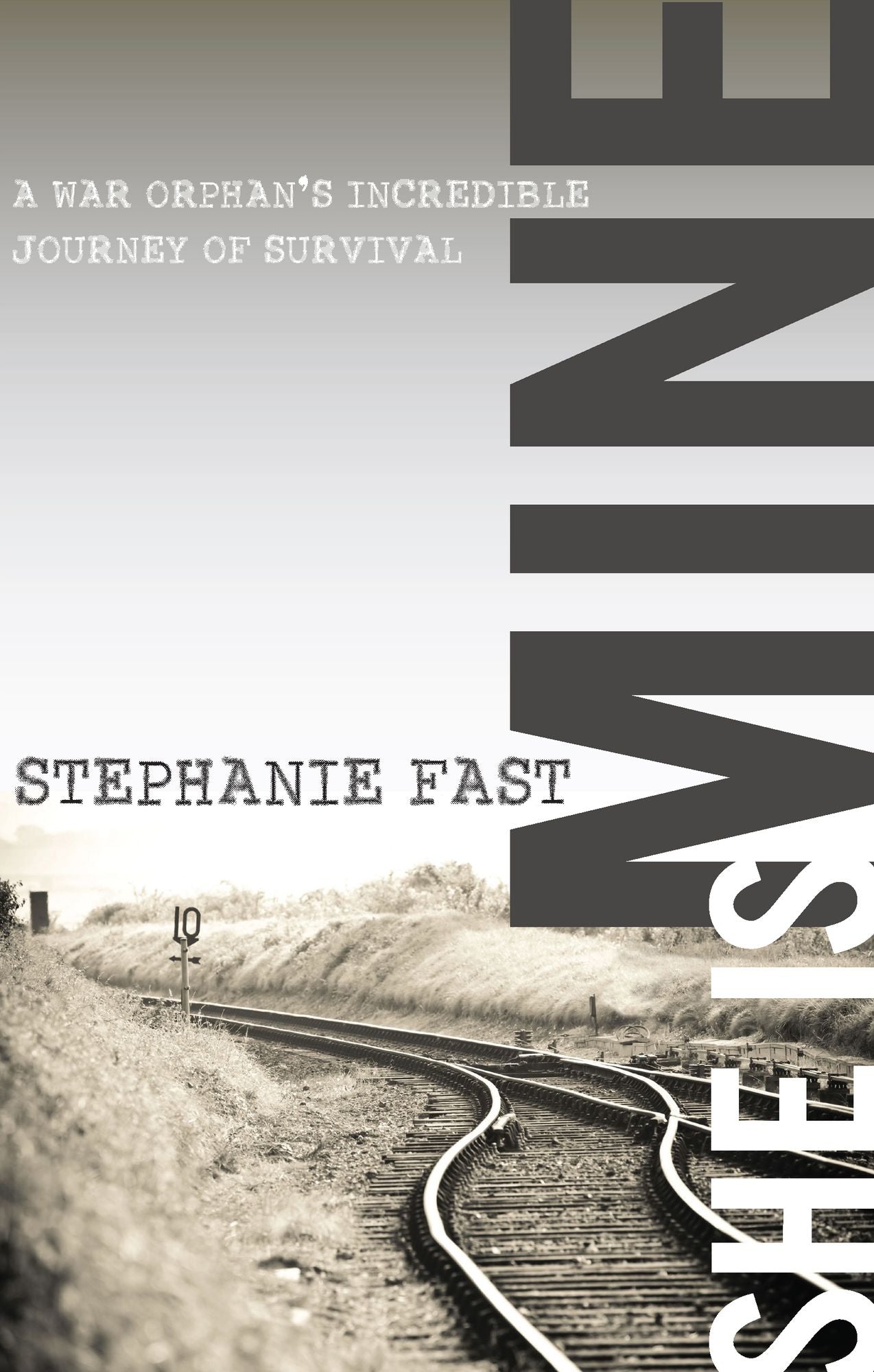 She Is Mine: A War Orphans' Incredible Journey of Survival