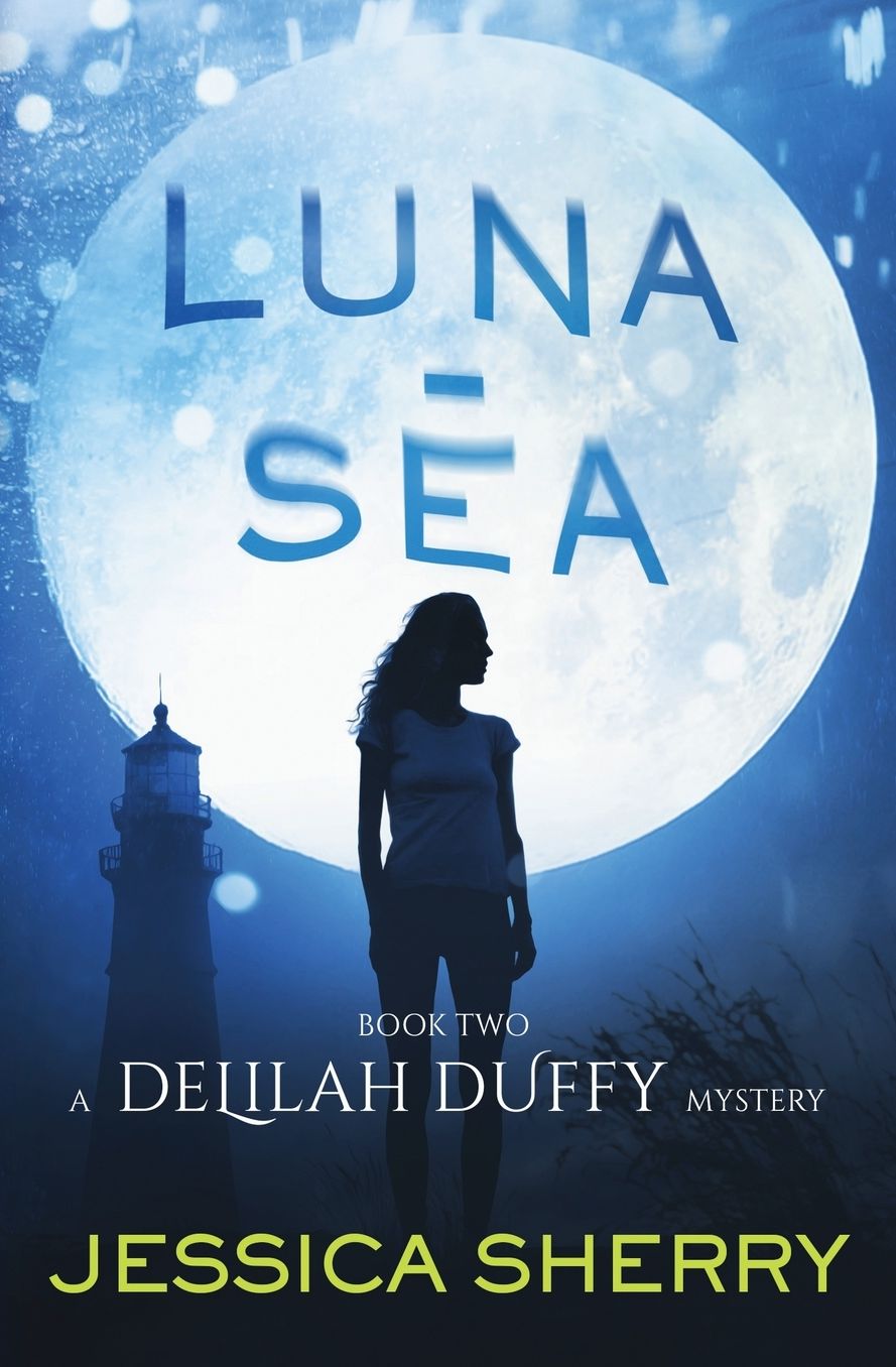 Luna-Sea: A Delilah Duffy Mystery