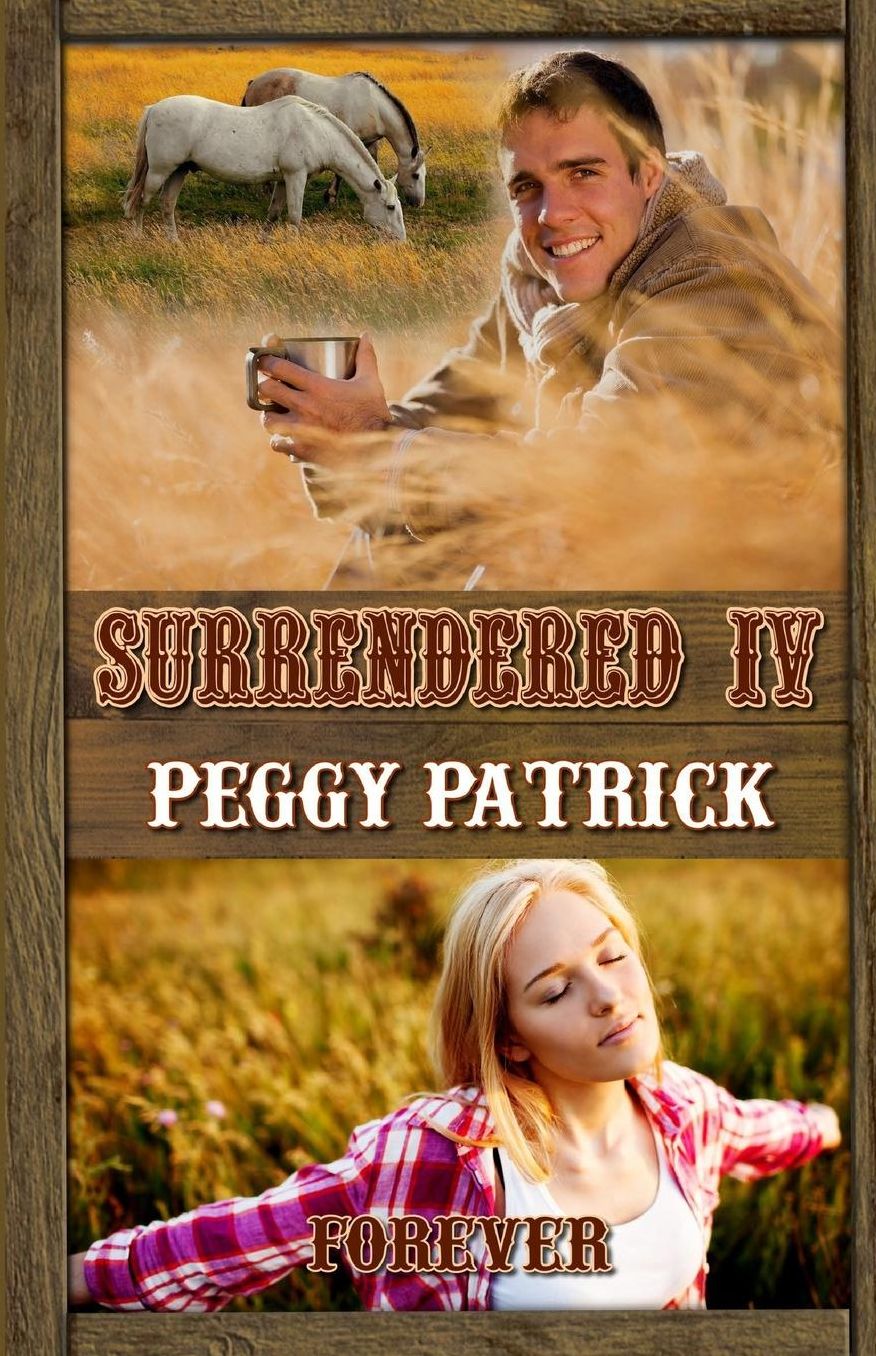 Surrendered IV: Forever