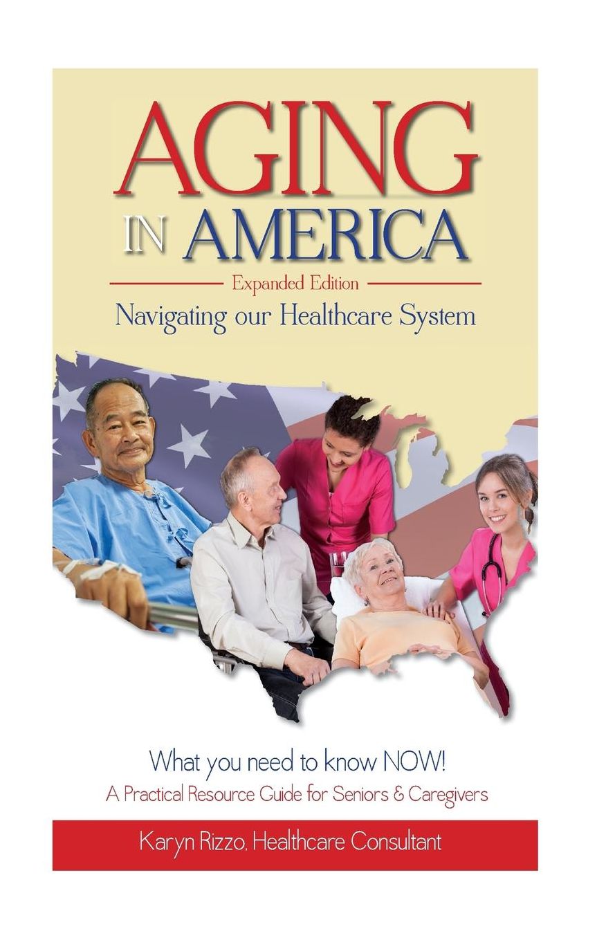 Aging in America: Navigating Our Healthcare System
