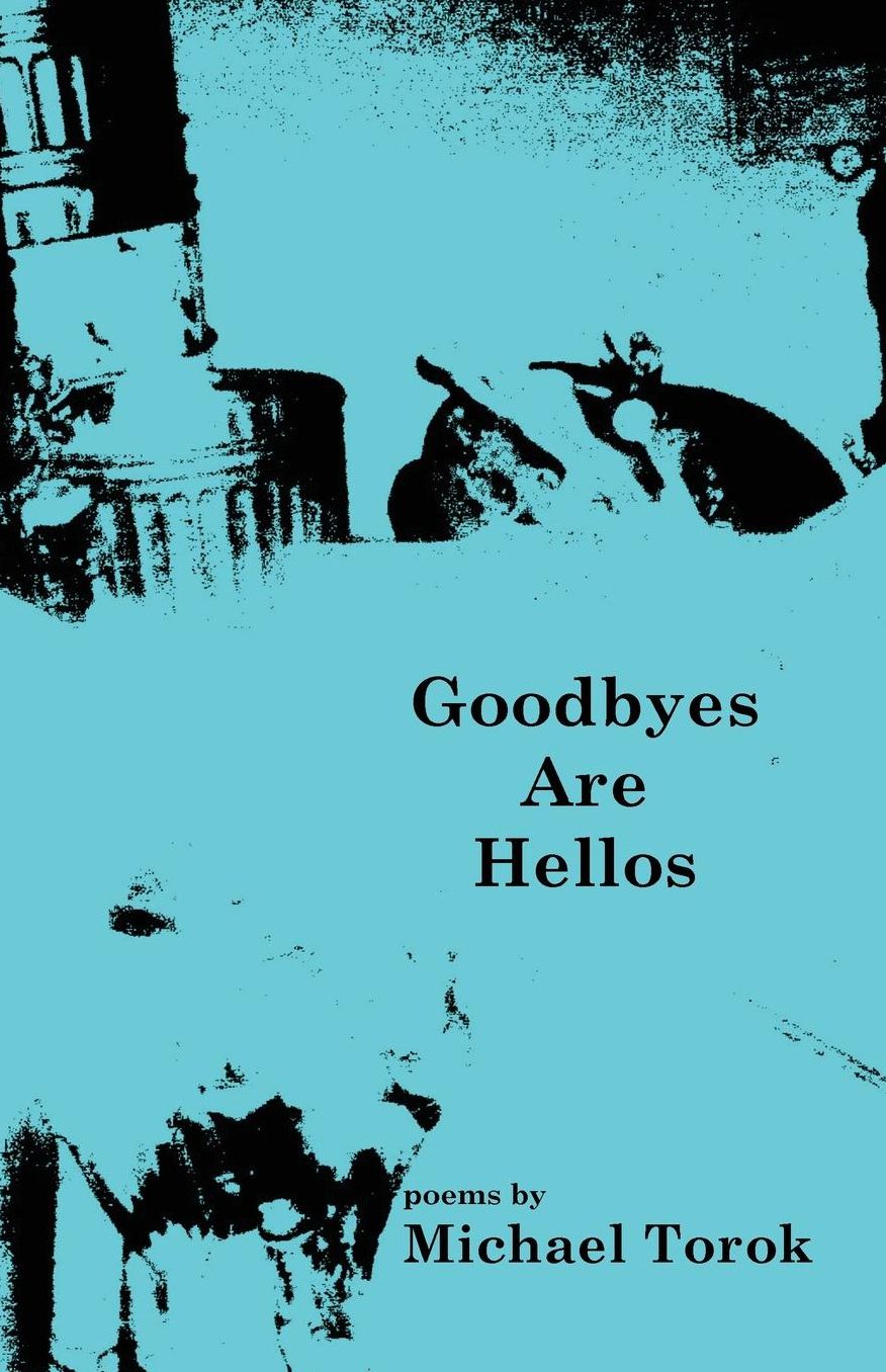 Goodbyes Are Hellos
