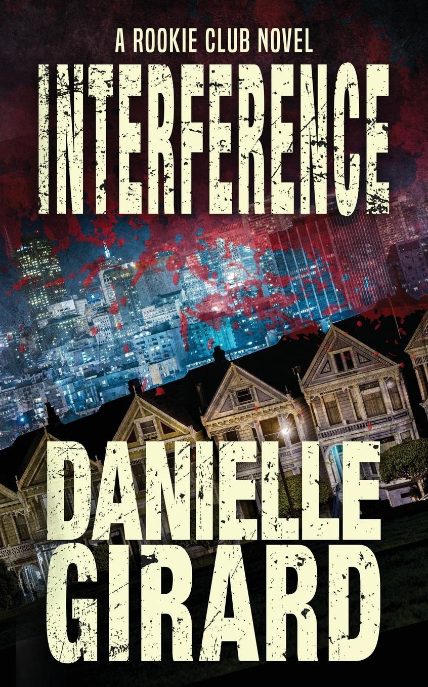 Interference: The Rookie Club Book 4