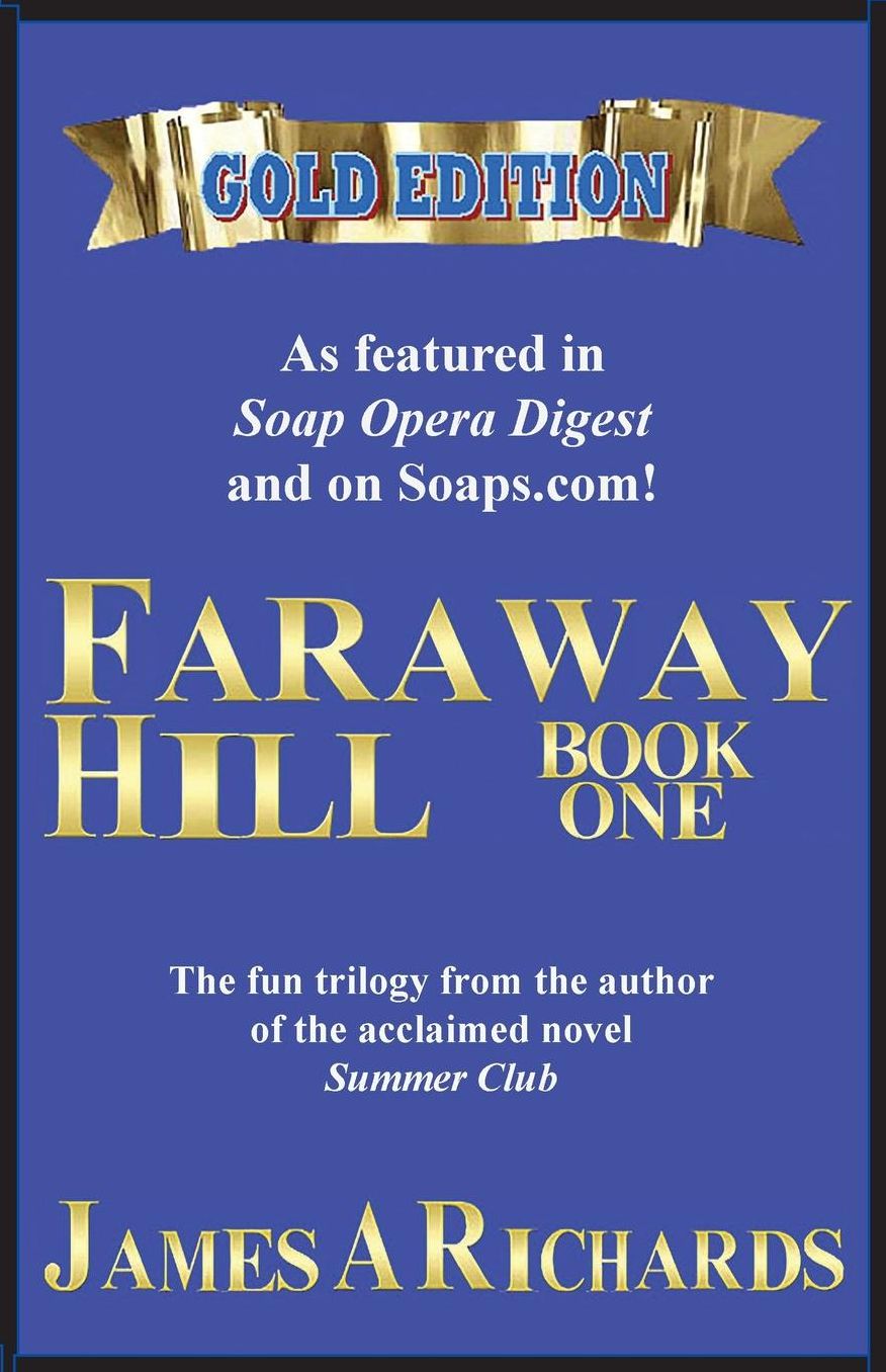 Faraway Hill Book One (Gold Edition)