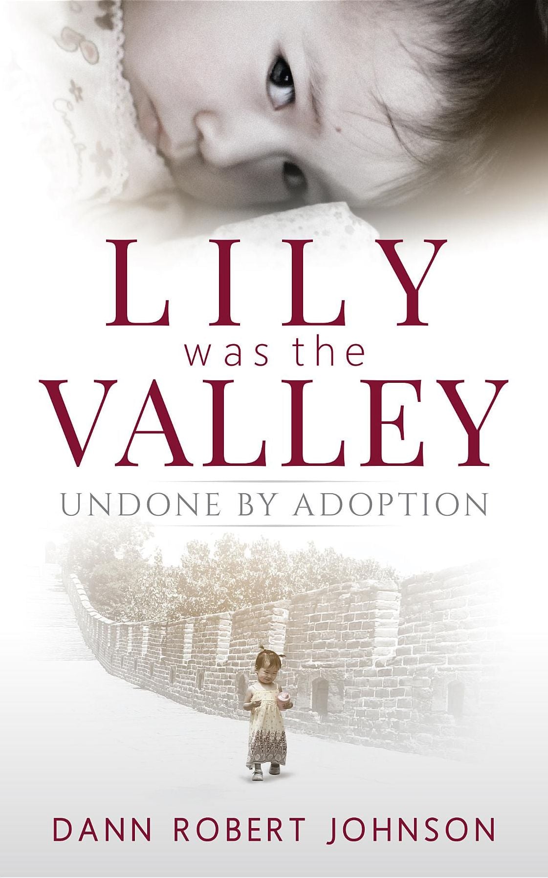 Lily Was the Valley: Undone by Adoption