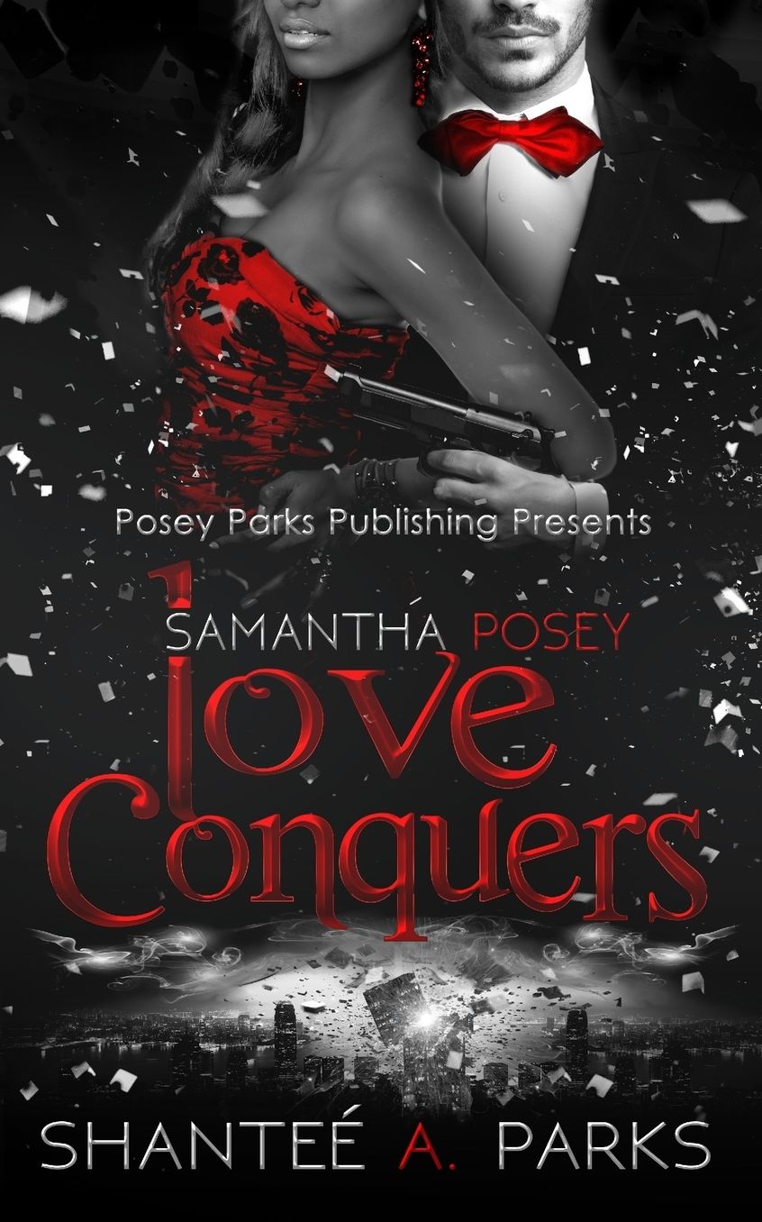 Samantha Posey: Love Conquers