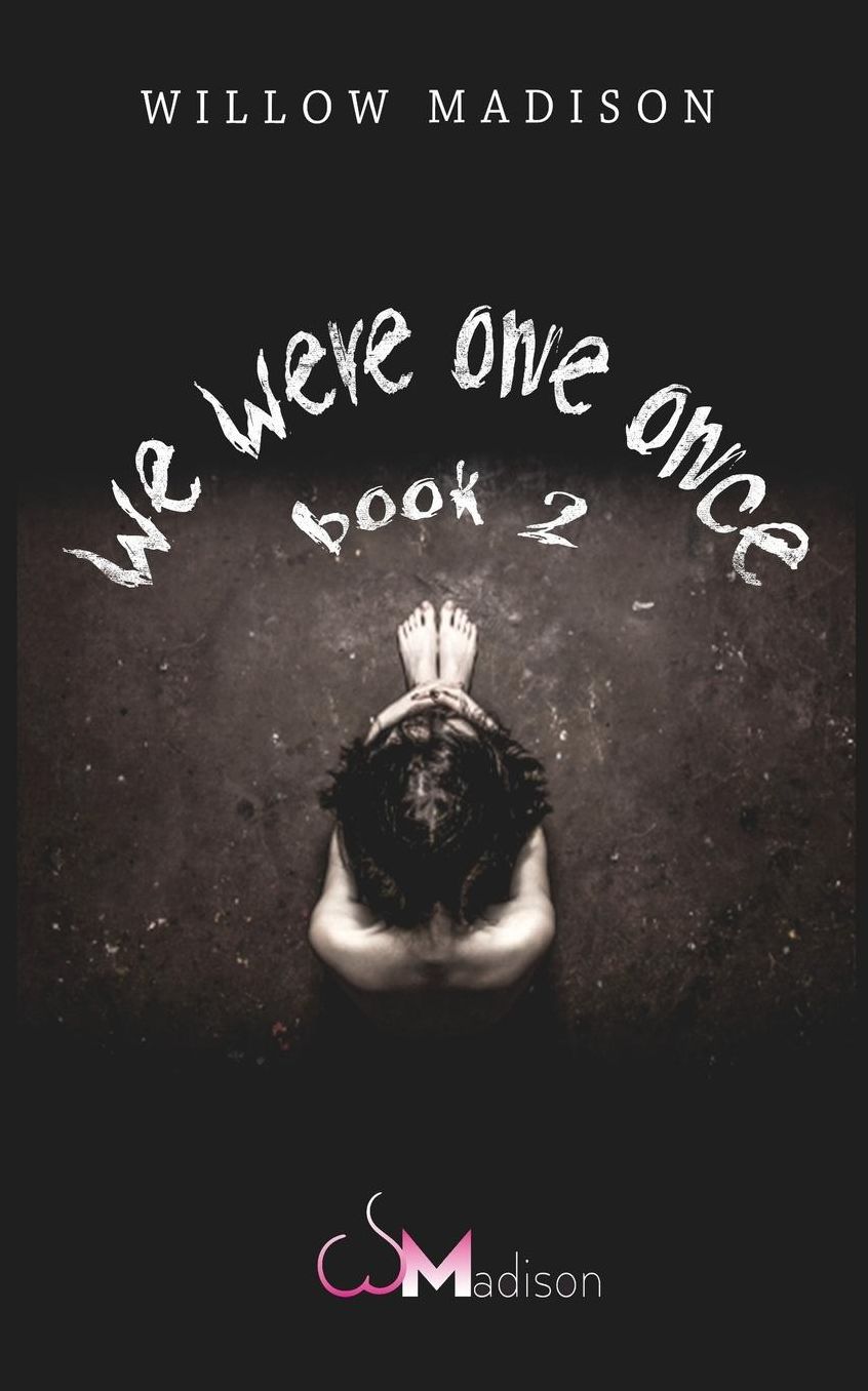 we were one once book 2