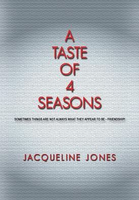 A Taste of 4 Seasons: Sometimes things are not always what they appear to be......Friendship!