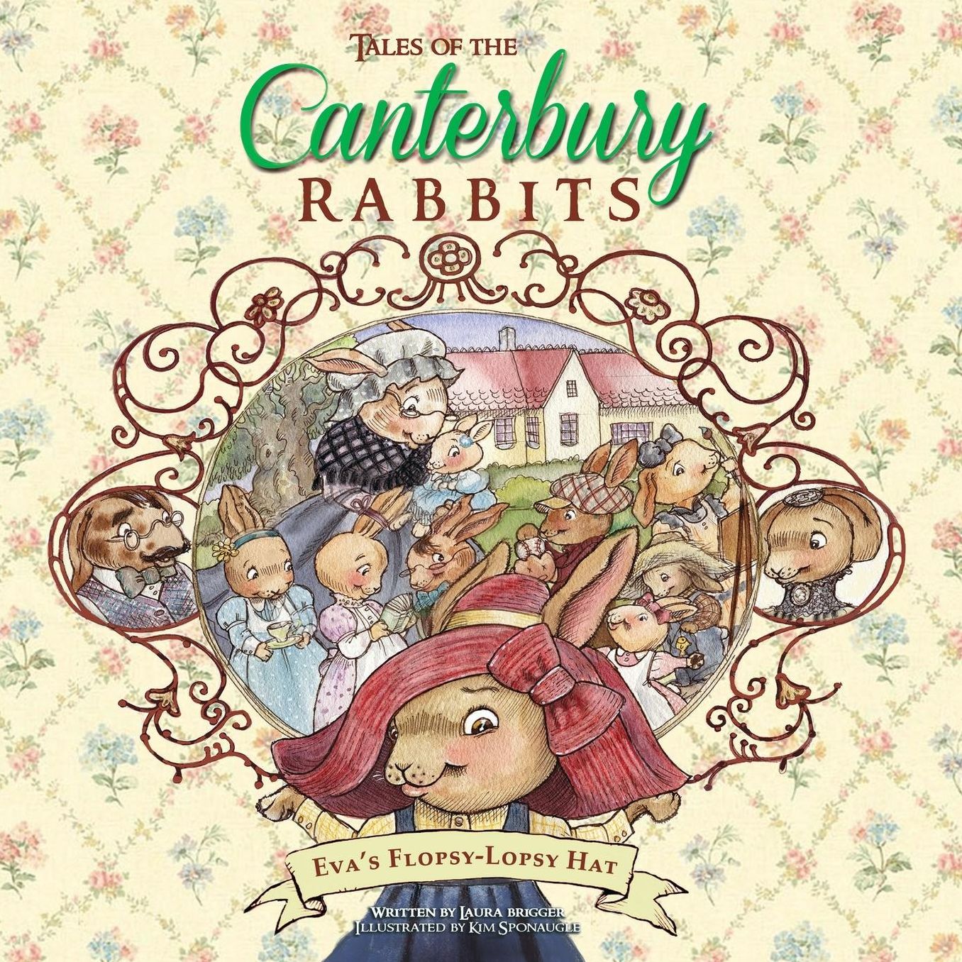 Tales of the Canterbury Rabbits: Eva's Flopsy-Lopsy Hat