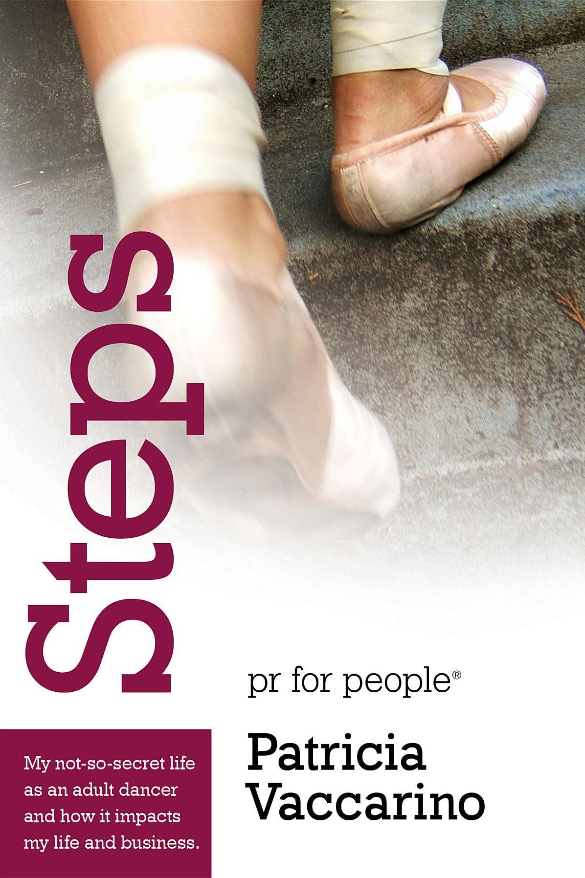 Steps: My not-so-secret life as an adult dancer and how it impacts my life and business