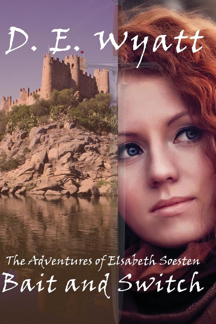 The Adventures of Elsabeth Soesten: Bait and Switch