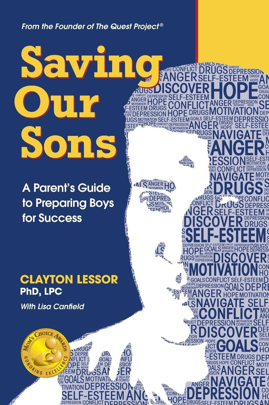 Saving Our Sons: A Parent's Guide to Preparing Boys for Success