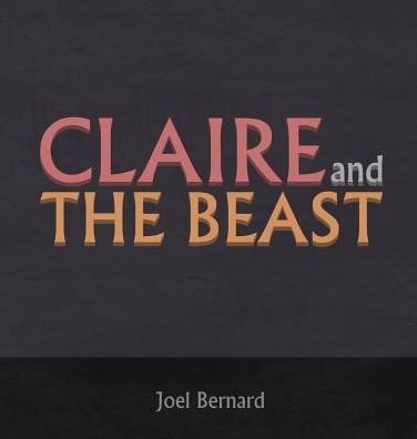 Claire and the Beast