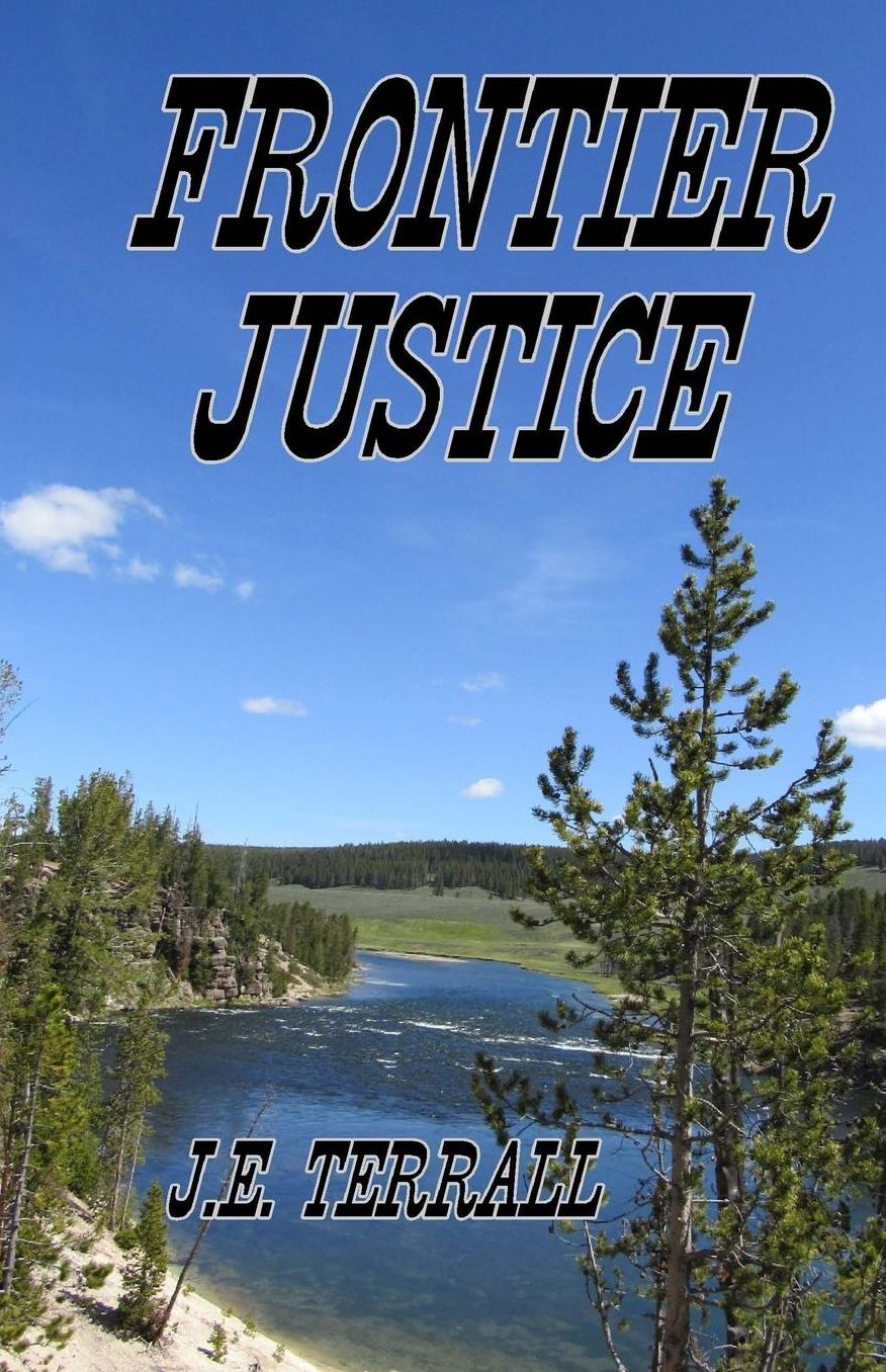 Frontier Justice