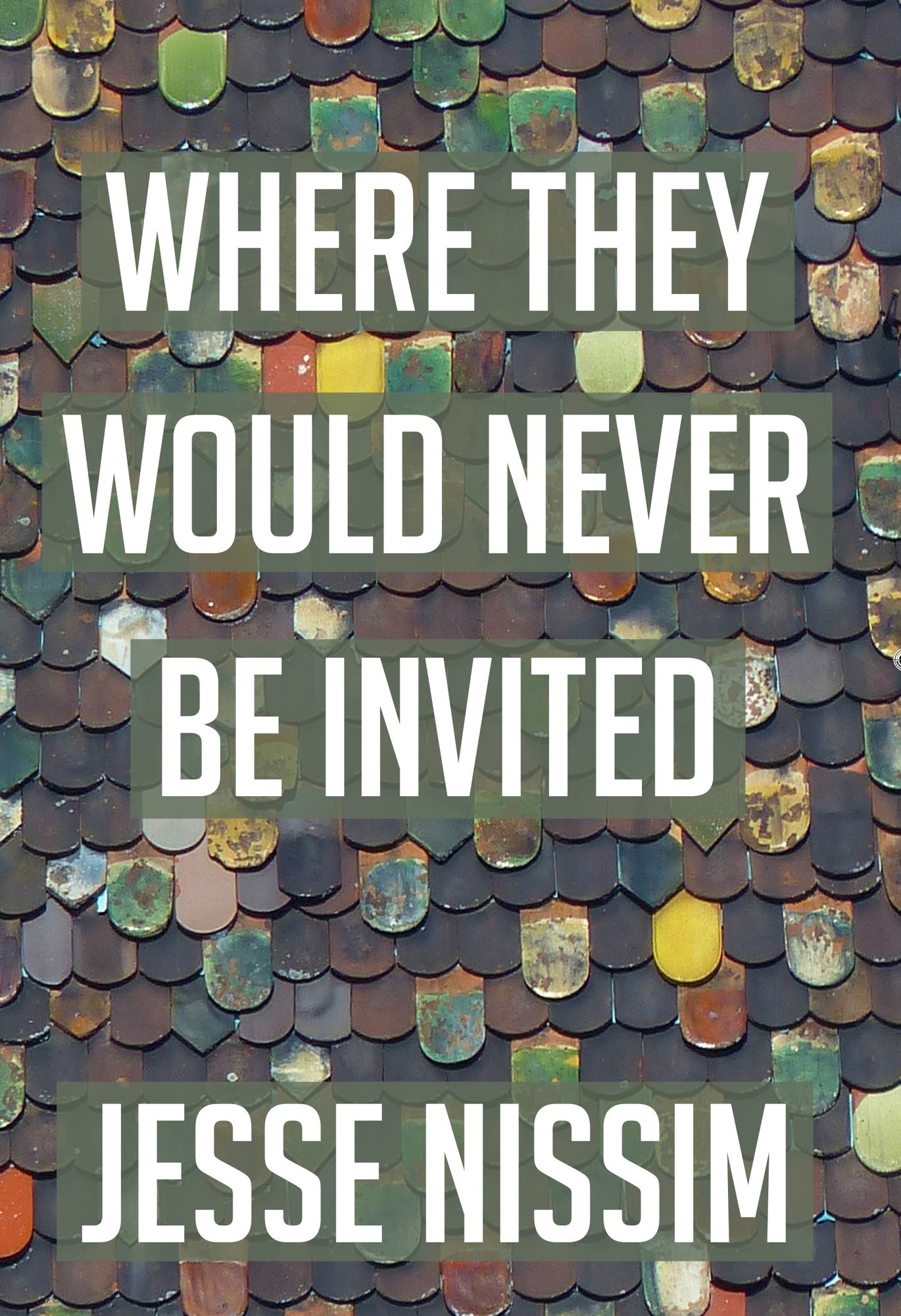 Where they would never be invited