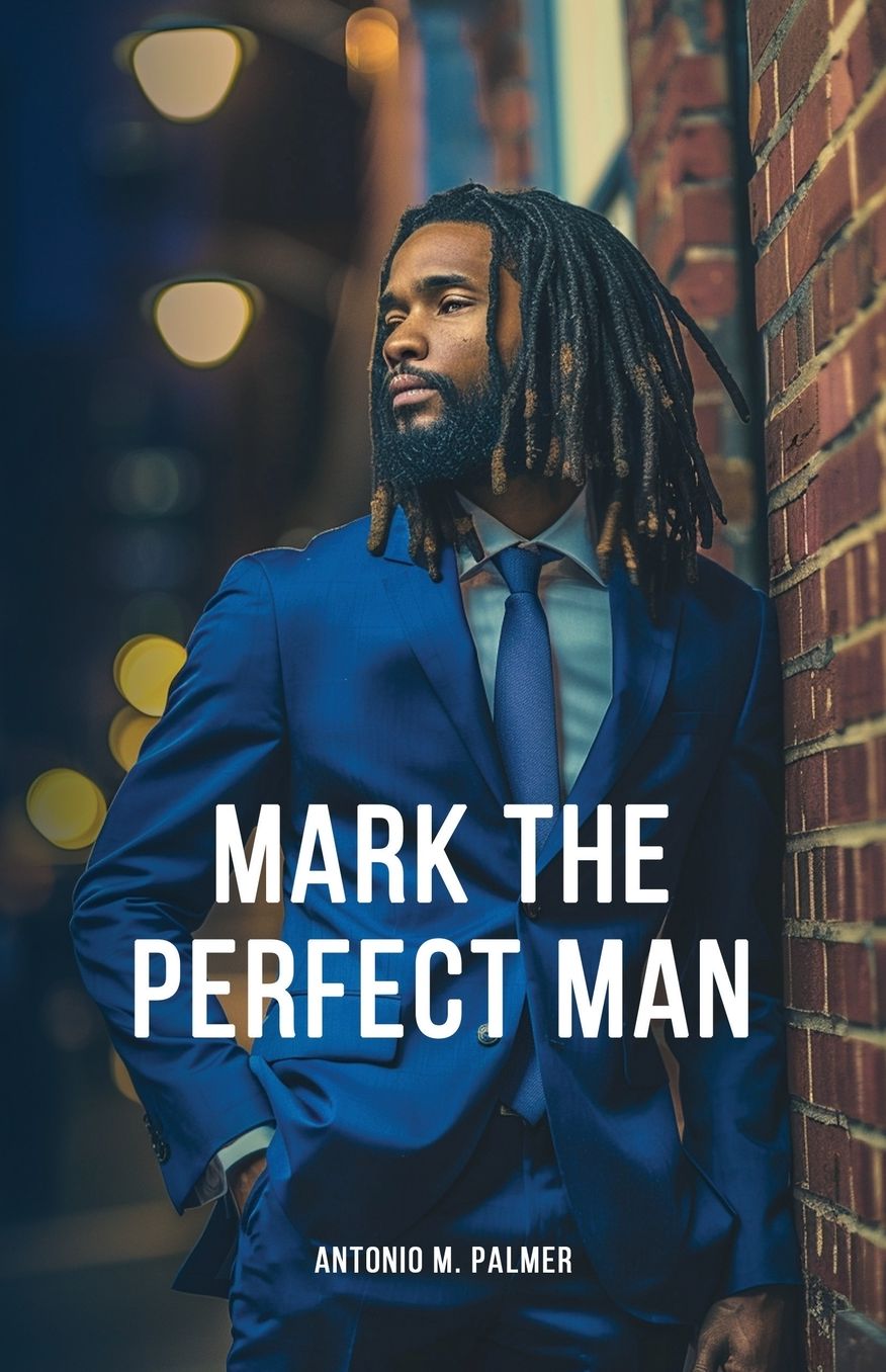 Mark the Perfect Man