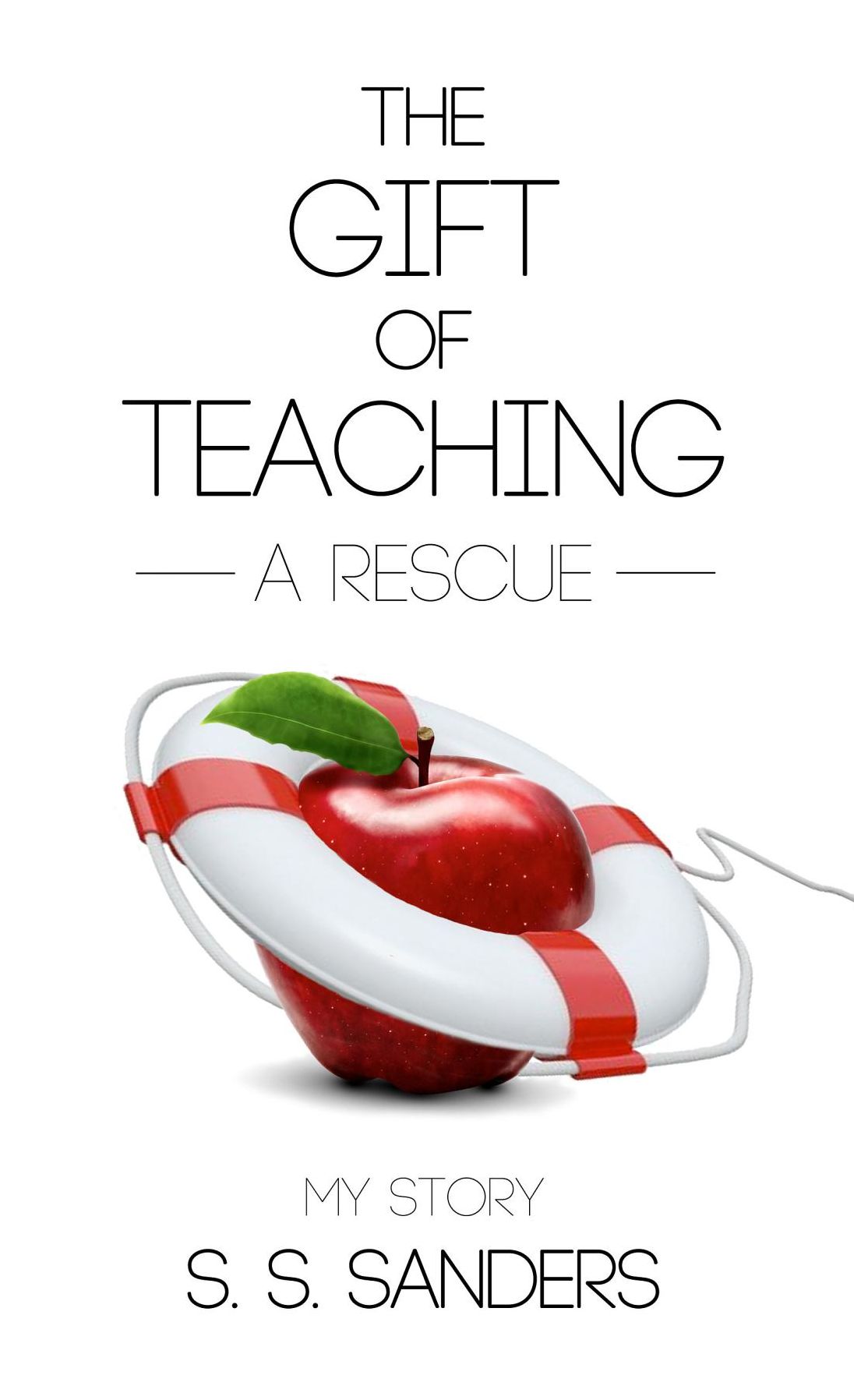 The Gift of Teaching: A Rescue
