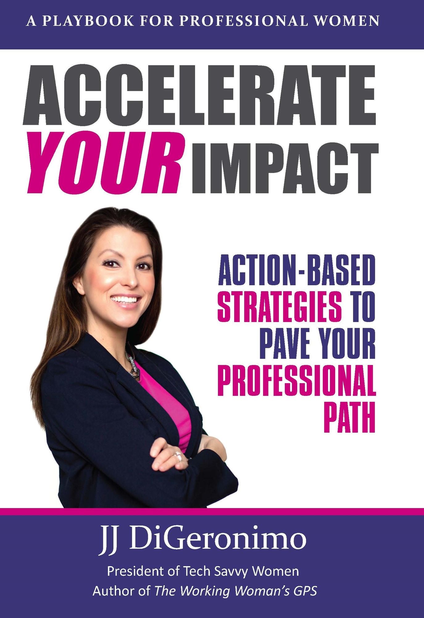 Accelerate your impact: Action-Based Strategies to Pave Your Professional Path