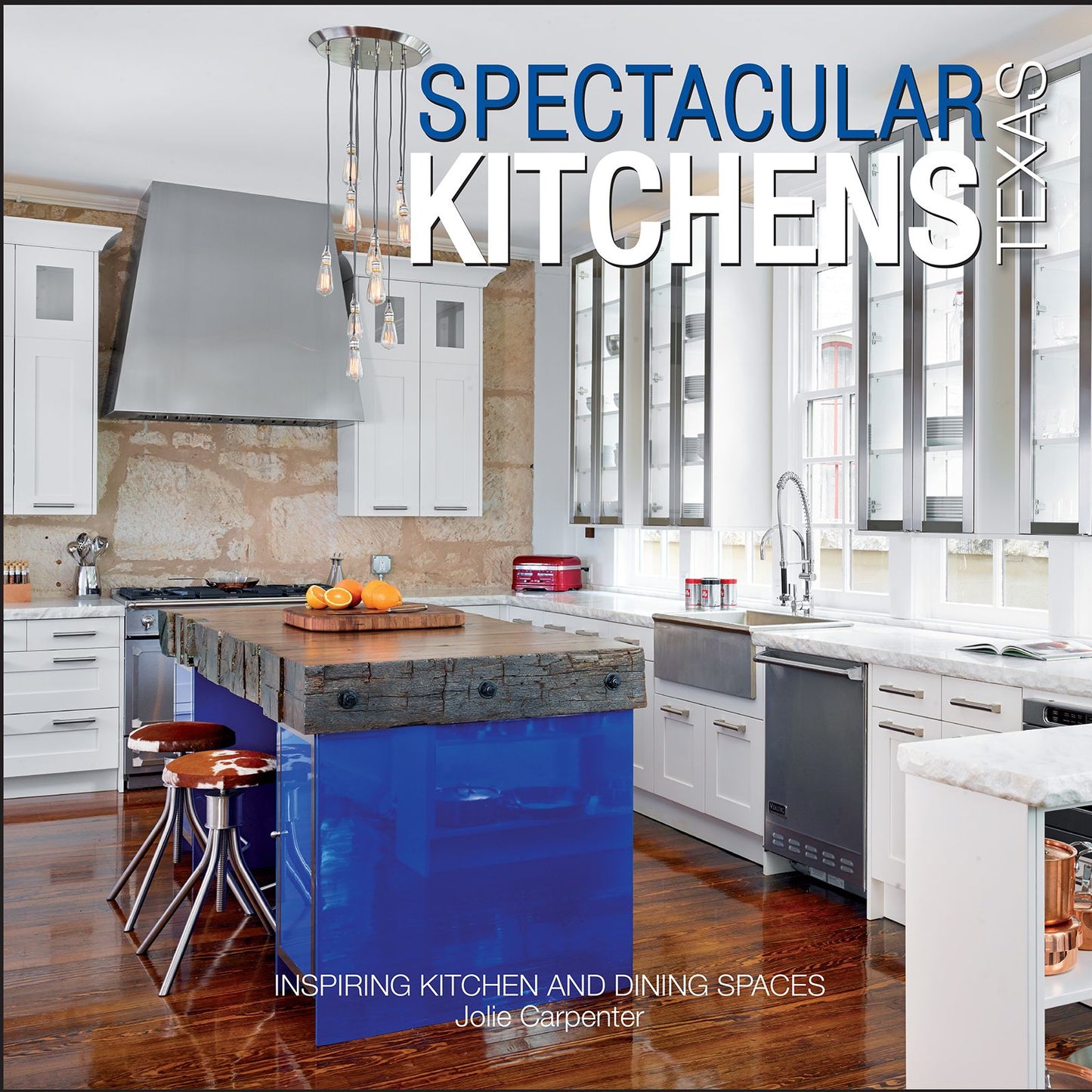 Spectacular Kitchens Texas: Inspiring Kitchens and Dining Spaces