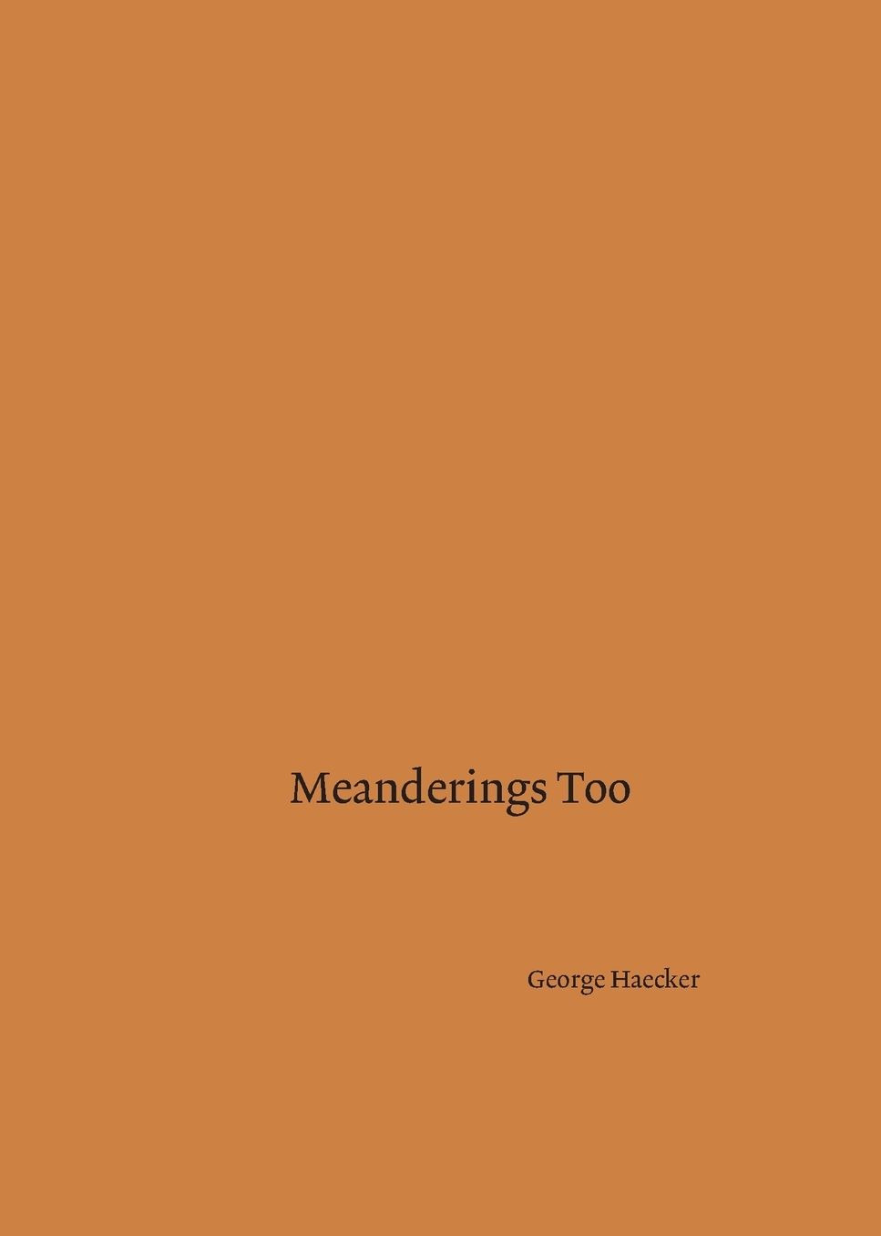 Meanderings Too