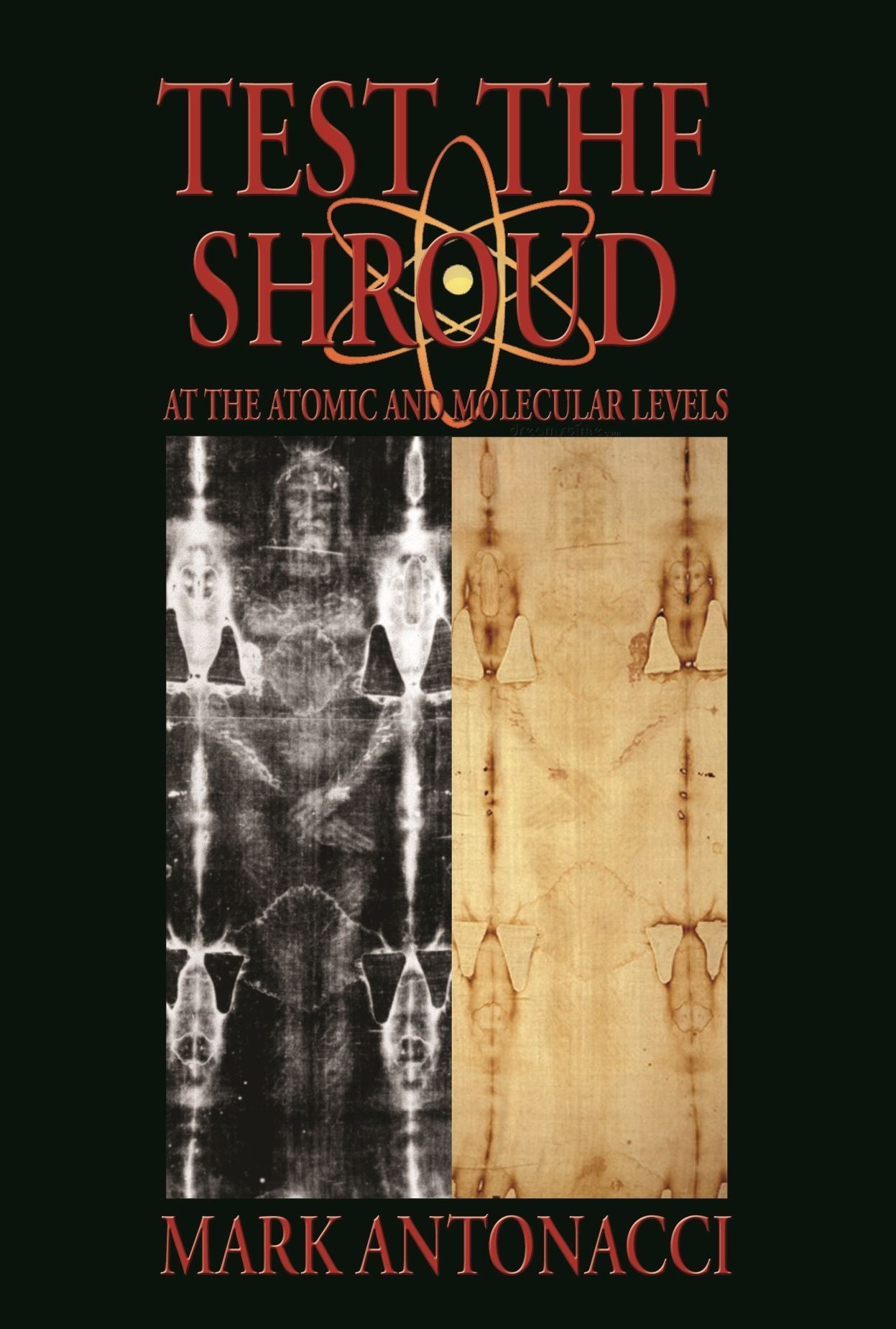 Test The Shroud: At the Atomic and Molecular Levels