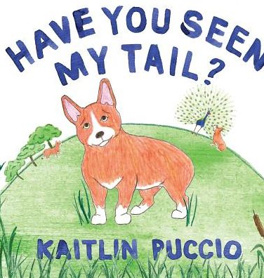 Have You Seen My Tail?