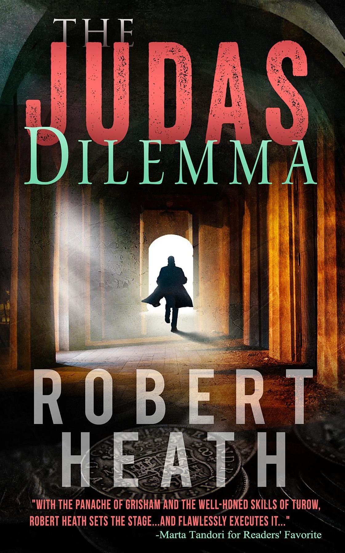 The Judas Dilemma: A Rian Coulter Novel